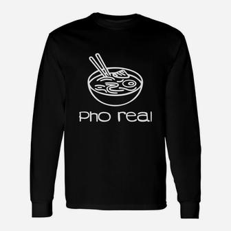 Pho Real Vietnamese Long Sleeve T-Shirt - Thegiftio UK