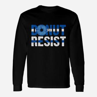 Police Officer Donut Resist Thin Blue Line Cop Policeman Unisex Long Sleeve | Crazezy