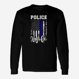 Police Wife Police Officer Wife Gift American Flag Unisex Long Sleeve | Crazezy
