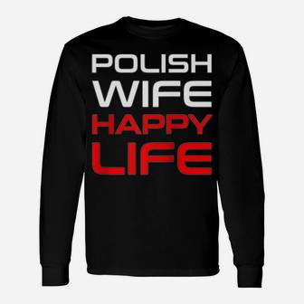 Polish Wife Happy Life Poland Polska Polish Woman Raglan Baseball Tee Unisex Long Sleeve | Crazezy