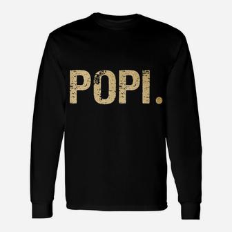 Popi Gift From Granddaughter Grandson Best Popi Ever Unisex Long Sleeve | Crazezy AU