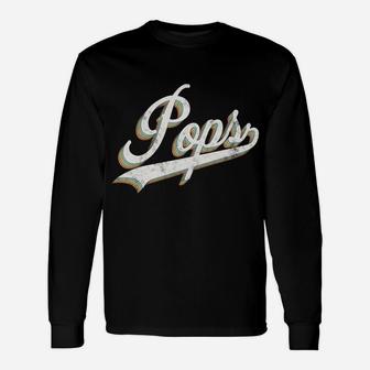 Pops Vintage Retro Style Father’S Day Gift For Papa Grandpa Unisex Long Sleeve | Crazezy