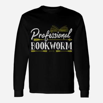 Professional Bookworm Funny Birthday Christmas Gifts Readers Sweatshirt Unisex Long Sleeve | Crazezy AU