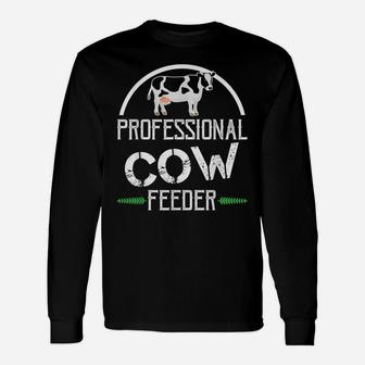 Professional Cow Feeder Shirt Animal Lover Gift Unisex Long Sleeve | Crazezy DE