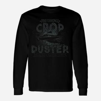 Professional Crop Duster Long Sleeve T-Shirt - Thegiftio UK