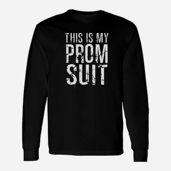 This Is My Prom Suit Graduation School Party Graphic Premium Long Sleeve T-Shirt - Thegiftio UK