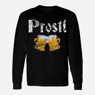 Prost Octoberfest Drinking Team Apparel Funny Beer Lover Unisex Long Sleeve | Crazezy