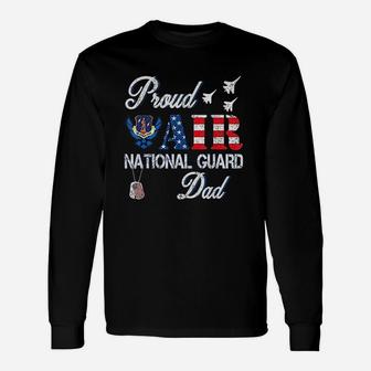Proud Air National Guard Dad Air Force Veterans Day Unisex Long Sleeve | Crazezy CA