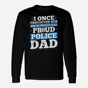 Proud Dad Police Officer Daughter Support Thin Blue Line Sweatshirt Unisex Long Sleeve | Crazezy