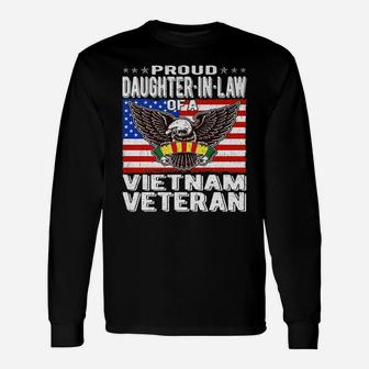 Proud Daughter-In-Law Of A Vietnam Veteran - Military Family Unisex Long Sleeve | Crazezy DE