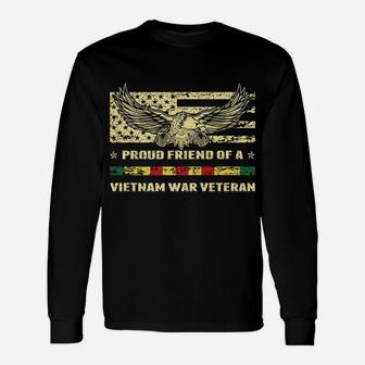 Proud Friend Of A Vietnam Veteran Military Vet's Family Gift Unisex Long Sleeve | Crazezy UK