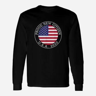 Proud New Citizen Usa 2020 Citizenship American Flag Long Sleeve T-Shirt - Thegiftio UK