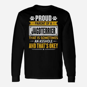 Proud Parent Of A Jagdterrier Funny Dog Owner Mom & Dad Unisex Long Sleeve | Crazezy CA