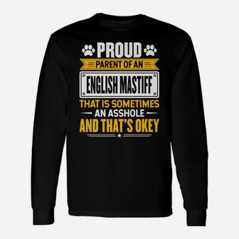 Proud Parent Of An English Mastiff Funny Dog Owner Mom & Dad Unisex Long Sleeve | Crazezy AU