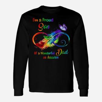 Im A Proud Son Of A Wonderful Dad In Heaven Long Sleeve T-Shirt - Monsterry UK