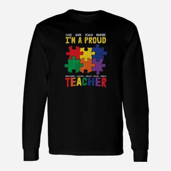 Im A Proud Teacher Students Autistic Autism Awareness Long Sleeve T-Shirt - Monsterry UK