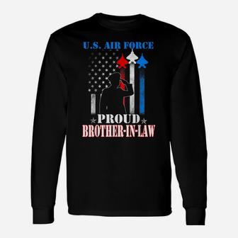 Proud Us Air Force Brother-In-Law Flag Patriotic Military Unisex Long Sleeve | Crazezy
