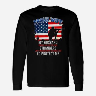 Proud Wife Of A Veteran T-Shirt - Memorial's Day Gift Unisex Long Sleeve | Crazezy
