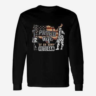 Proud Wife Of An Army Veteran Unisex Long Sleeve | Crazezy
