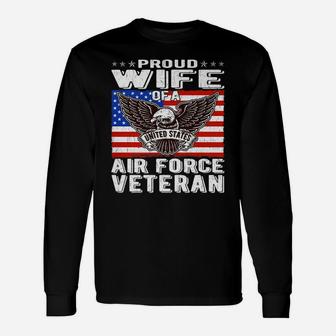 Proud Wife Of Us Air Force Veteran Patriotic Military Spouse Unisex Long Sleeve | Crazezy UK