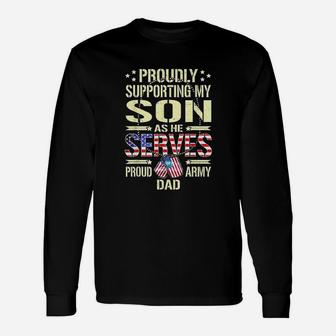 Proudly Supporting My Son As He Serves Unisex Long Sleeve | Crazezy AU