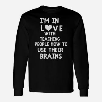 Psychologist Quote Tutor Humour Valentines Day Teacher Shirt Long Sleeve T-Shirt - Monsterry