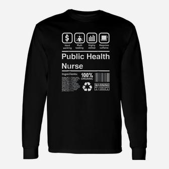 Public Health Nurse Unisex Long Sleeve | Crazezy