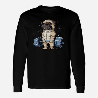 Pug Weightlifting Funny Deadlift Men Fitness Gym Workout Unisex Long Sleeve | Crazezy CA