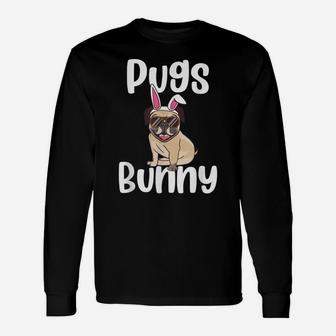 Pugs Bunny Funny Animal Dog Pun Pet Lover Easter Unisex Long Sleeve | Crazezy CA