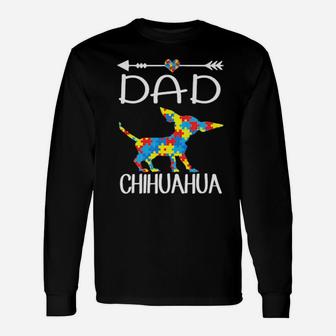 Puzzle Heart Dad Chihuahua Autism Awareness Long Sleeve T-Shirt - Monsterry UK