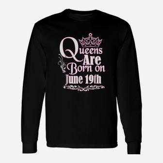 Queens Are Born On June Long Sleeve T-Shirt - Thegiftio UK