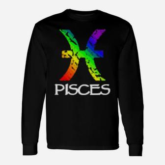 Rainbow Gay Pride Zodiac Pisces Long Sleeve T-Shirt - Monsterry