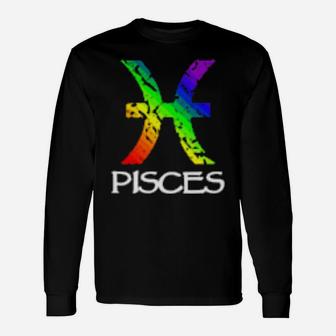 Rainbow Gay Pride Zodiac Pisces Long Sleeve T-Shirt - Monsterry