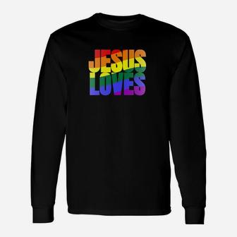Rainbow Pride Gay Christian Lgbtq Jesus Loves Long Sleeve T-Shirt - Monsterry
