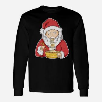 Ramen Santa Santa Claus Eating Ramen Long Sleeve T-Shirt - Monsterry DE