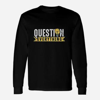 Rational Mind Question Conspiracy Theorist Everything Gift Unisex Long Sleeve | Crazezy AU