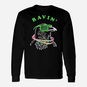 Ravin Raven - Rave Party Neon Bird Funny Tee Unisex Long Sleeve | Crazezy