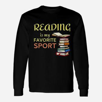 Reading Is My Favorite Sport Unisex Long Sleeve | Crazezy