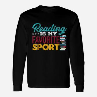 Reading Is My Favorite Sport Unisex Long Sleeve | Crazezy UK