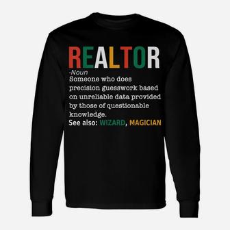 Realtor Definition Funny Real Estate Agent Noun Definition Unisex Long Sleeve | Crazezy CA