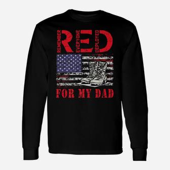 Red Friday Remember Everyone Deployed For My Dad Us Flag Unisex Long Sleeve | Crazezy