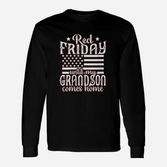 Red Friday Support Military Family Grandson Unisex Long Sleeve | Crazezy UK