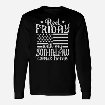 Red Friday Support Military Family Son In Law Gift Unisex Long Sleeve | Crazezy UK