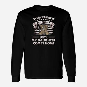 Red Friday Until My Daughter Comes Home Unisex Long Sleeve | Crazezy