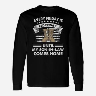 Red Friday Until My Son-In-Law Comes Home Unisex Long Sleeve | Crazezy