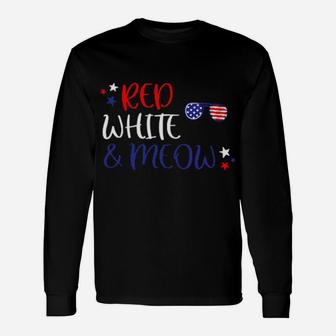 Red White And Meow 4Th Of July Long Sleeve T-Shirt - Monsterry