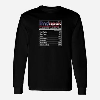 Redneck Nutrition Facts 4Th Of July Country Funny Unisex Long Sleeve | Crazezy DE