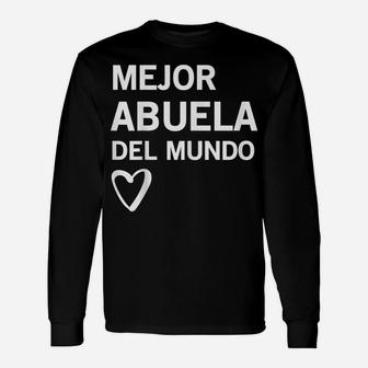 Regalo Para Abuela Mejor Abuela Del Mundo T Shirt Unisex Long Sleeve | Crazezy DE