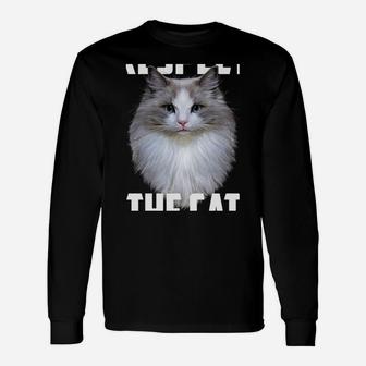 Respect The Cat Feline Lovers Kitten Adorable Kitty Novelty Unisex Long Sleeve | Crazezy