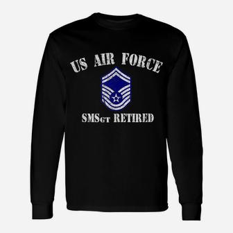 Retired Air Force Senior Master Sergeant Military Veteran Unisex Long Sleeve | Crazezy CA
